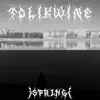 TOLIKWINE - Spring - EP